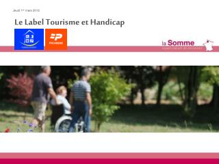 Le Label Tourisme et Handicap