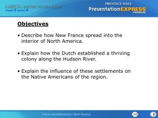 Describe how New France spread into the interior of North America.