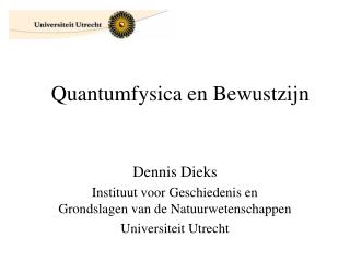 Quantumfysica en Bewustzijn