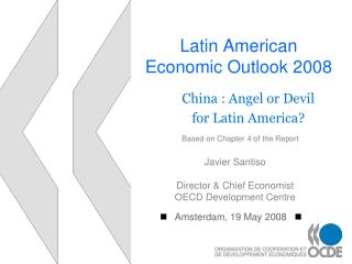 Latin American Economic Outlook 2008