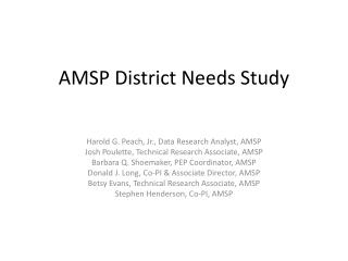 AMSP District Needs Study