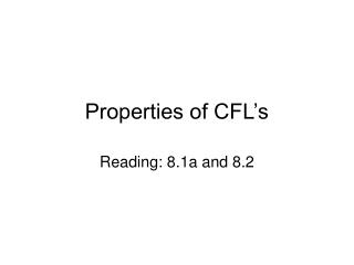 Properties of CFL’s