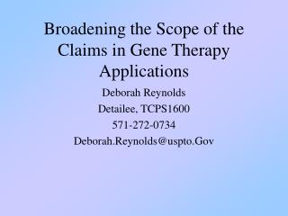 Broadening the Scope of the Claims in Gene Therapy Applications