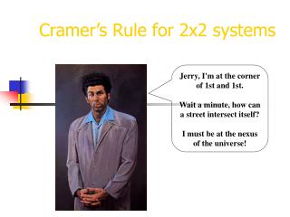 Cramer’s Rule for 2x2 systems