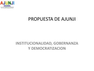 PROPUESTA DE AJUNJI