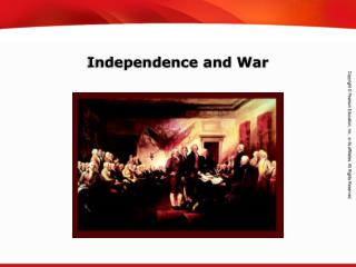 Independence and War