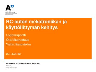 RC-auton mekatroniikan ja käyttöliittymän kehitys
