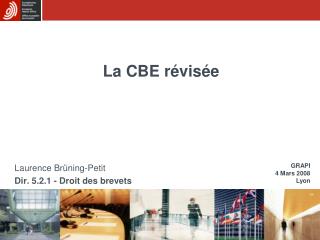 La CBE révisée