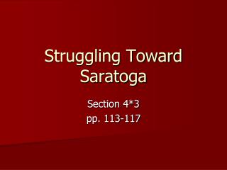 Struggling Toward Saratoga