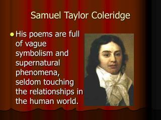 Samuel Taylor Coleridge