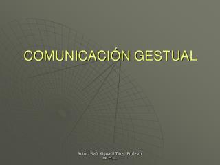 COMUNICACIÓN GESTUAL