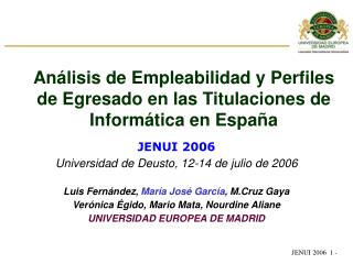 JENUI 2006 Universidad de Deusto , 12 - 14 de ju l io de 2006