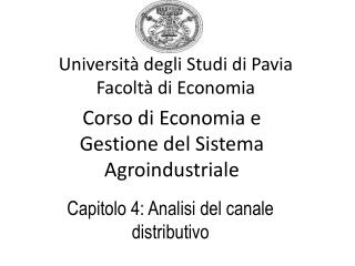 Università degli Studi di Pavia Facoltà di Economia