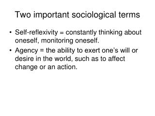 Two important sociological terms
