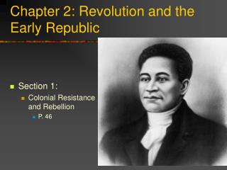 Chapter 2: Revolution and the Early Republic
