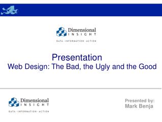 Presentation Web Design: The Bad, the Ugly and the Good