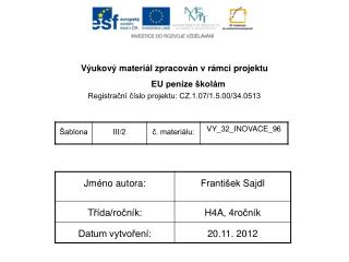 Výukový materiál zpracován v rámci projektu EU peníze školám