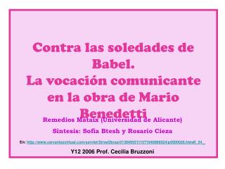 Contra las soledades de Babel. La vocación comunicante en la obra de Mario Benedetti