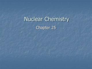 Nuclear Chemistry
