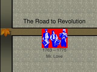 The Road to Revolution