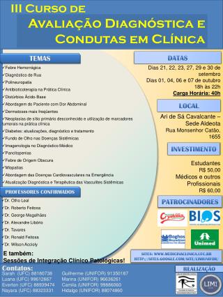 Avaliação Diagnóstica e Condutas em Clínica