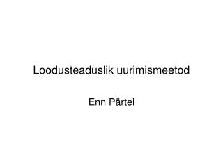 Loodusteaduslik uurimismeetod