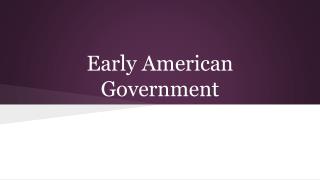 Early American Government