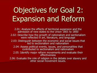 Objectives for Goal 2: Expansion and Reform