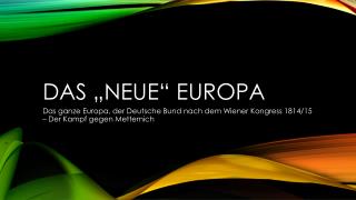 Das „neue“ Europa