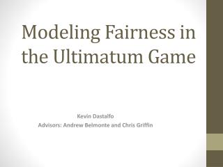 Modeling Fairness in the Ultimatum Game