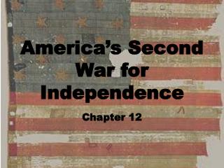 America’s Second War for Independence