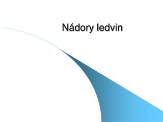 Nádory ledvin