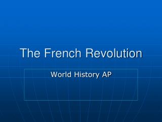 The French Revolution