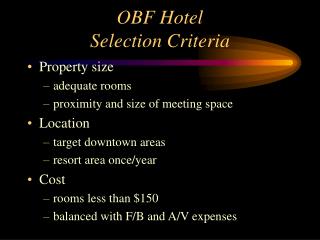 OBF Hotel Selection Criteria