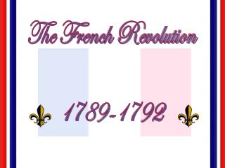 The French Revolution 1789-1792