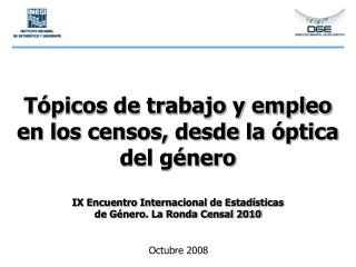 Tópicos de trabajo y empleo en los censos, desde la óptica del género