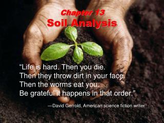 Chapter 13 Soil Analysis