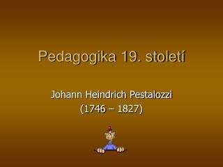 Pedagogika 19. století