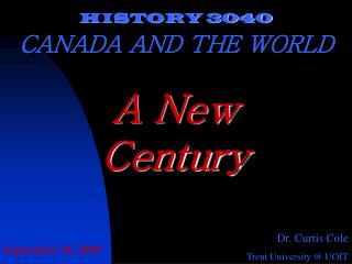 HISTORY 3040 CANADA AND THE WORLD