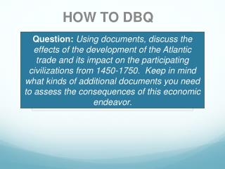 HOW TO DBQ