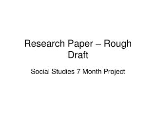 Research Paper – Rough Draft