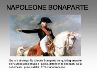NAPOLEONE BONAPARTE