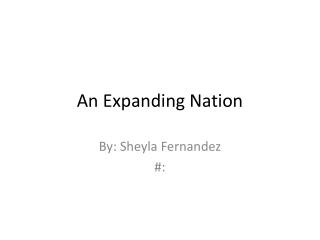 An Expanding Nation