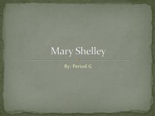 Mary Shelley