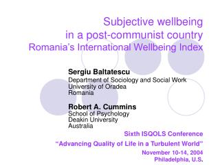 Subjective wellbeing in a post-communist country Romania’s International Wellbeing Index