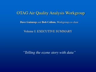 OTAG Air Quality Analysis Workgroup