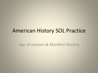 American History SOL Practice