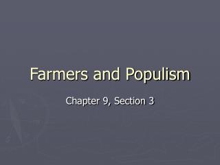 Farmers and Populism