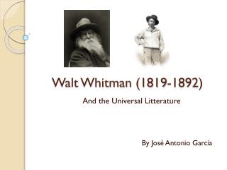 Walt Whitman (1819-1892)