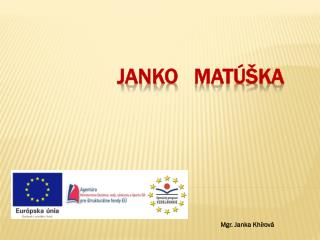 Janko MatÚška